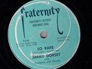 big band R&B 78 rpm Jimmy Dorsey So Rare SophsticatedSwing 1957 Fraternity F-755