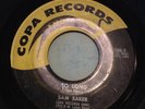 45 R&B Soul Doo Wop Sam Baker So Long / Crazy About You Baby COPA 200 LISTEN