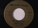 JIMMY TATE: Get Some Dues / Please Come Back 45 (driving funky Northern Soul R&