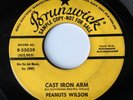 Rockabilly PEANUTS WILSON Cast Iron Arm / You've Got Love BRUNSWICK Promo 45 VG-