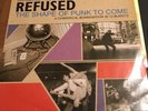 Refused LP  The Shape Of Punk To Come (f)