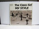 THE CLASS-SET-MY STYLE ON MOD-ART SOUL LP-SEALED