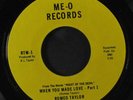 ROMEO TAYLOR: When You Made Love / Part2 45 (moody Crossover Sweet Soul)