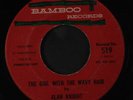 ALAN KNIGHT: The Girl With The Wavy Hair / Baby Done What She Said 45 (wol)