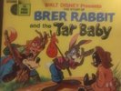 Brer Rabbit and the Tar Baby Book and Record, (SS), 33 1/3 RPM, 7in., #363, 1971