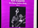 Led Zeppelin For Badge Holders Only Part 2 Unofficial Double Vinyl LP OMRS5472G