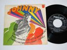 JOHNNY HALLYDAY - Cours Plus Vite Charlie 45 tours ESPAGNE 1968 TRÈS RARE EX