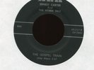 ERNEST CARTER The Gospel Train on Ark Gospel Country Bop 45 Hear