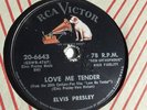 Elvis Presley - 78rpm single 10-inch – RCA Victor #20-6643 Love Me Tender