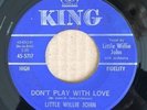 R&B LITTLE WILLIE JOHN Don't Play With Love on King EX