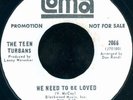 THE TEEN TURBANS We Need To Be Loved PROMO WLP MOD NORTHERN SOUL 45 on LOMA M-