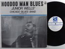 JUNIOR WELLS' CHICAGO BLUES BAND Hoodoo Man Blues DELMARK LP VG+ SHRINK