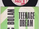 Marc BOLAN * T. REX * Teenage Dream * 1974 Belgian 45 *
