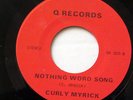 CURLY MYRICK-IT BES THAT WAY ON Q RECORDS MODERN SOUL 45-M-