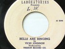 VICKI JACKSON-BELLS ARE RINGING/ ILL GET YOU ON UNIQUE LABORATORIES NORTHERN 45-