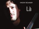 VINCENT BÉLANGER LA AUDIO NOTE MUSIC ANM1602LP 180G 2LP 2010 UVP €58.00