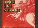 Only The Strong Compilation 7” BLUE Integrity Life Cycle Insight Youth Of Today