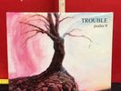 TROUBLE PSALM 9 LP VINYL