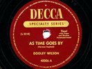 DOOLEY WILSON on 1946 Decca 40006 - AS TIME GOES BY (Casablanca) / Knock On Wood
