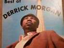 Derrick Morgan - Best Of...UK Doctor Bird LP EX CONDITION VINYL RARE.