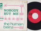 Human BEINZ * Nobody But Me * 1967 NORTHERN SOUL GARAGE MOD 45 * Listen