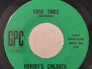 Garage 45 Nobody's Children Good Times on GPC HEAR VG++