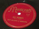 DIZZY GILLESPIE Salt Peanuts 78 rpm Musicraft 518 Bebop 1945 CHARLIE PARKER