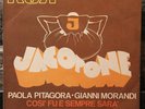 # P.Pitagora G.Morandi COSI' FU E SEMPRE SARA'/QUEL LUNGO FILO Promo w 7