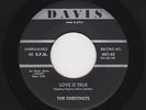 '56 CT R&B/DooWop CHESTNUTS Love Is True/It's You I Love DAVIS 447 VG+ HEAR