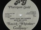 Smith/Whitaker & Co. - Don't Play No Games 12