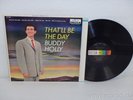 BUDDY HOLLY That'll Be The Day 1961 MONO LP Decca DL 8707 DG