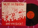 MEATMEN We're The Meatmen And You Suck  LP Touch & Go 1983 Red Cover PUNK