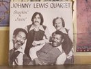 JOHNNY LEWIS QUARTET SHUCKIN N JIVIN AUTOGRAPHED JARO LP JAMES MOODY JAZZ FUNK