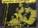 SABU PALO CONGO BLUE NOTE 1561 1ST EDITION 47 West 63rd St Ny 23 Rare Album Exc