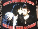 Nick Cave And Shane MacGowan - What A Wonderful World - Vinyl Single