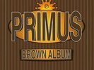 Primus: Brown Album (2LPs: 180GV)