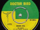 60s 70s Skinhead Reggae THE SAINTS brown eyes 1966 UK Doctor Bird 7