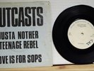 The Outcasts - Justa Nother Teenage Rebel 7