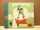 ROBIN HOOD   1940s RCA VICTOR Youth Series Y609   78 rpm SET 3 RECORDS in book