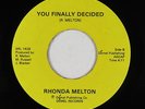 Modern Soul Boogie 45 - Rhonda Melton - You Finally Decided - Demel - obscure