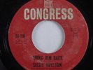 Northern Soul 45 SISSIE HOUSTON Bring Him Back CONGRESS HEAR