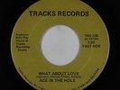 Modern Soul Boogie 45 - Ace In The Hole - What About Love - Tracks - obscure