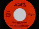 Modern Soul 45 - Sweet Poppa's Show Stoppers - I Love You The Bone - Ar' Nett