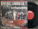 Rafael Labasta - VIVO EN EL RANCHO GRANDE - CHALECO- MUCHO GUAGUANCO  - REMO LP