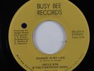 Funk 45 UNCLE BOB & THE FIREPROOF BAND Change In My Life BUSY BEE HEAR