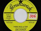 Northern Soul 45 - Gene Chandler - There Was A Time - Brunswick - mp3
