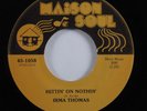 70s Soul Funk 45 IRMA THOMAS Hittin' On Nothin' MAISON SOUL HEAR