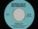 Northern Soul Funk 45 - Foreign Blue Renaisance - Finding You - Kohoutech - VG+