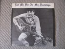BOB DYLAN Let Me Die In My Footsteps PoPo NOT TMOQ Lp THE BAND US BIDDERS ONLY