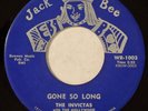 JACK BEE 1003 Invictas Orig RARE R&B 45 Near Mint Gone So Long